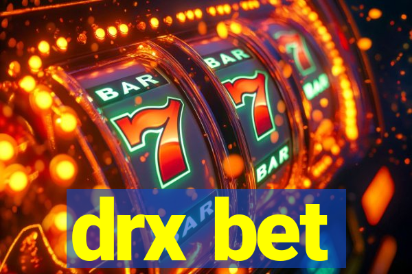 drx bet